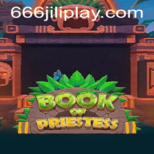 Exploring the Enchanting World of BookOfPriestess and the Intriguing 666JILI