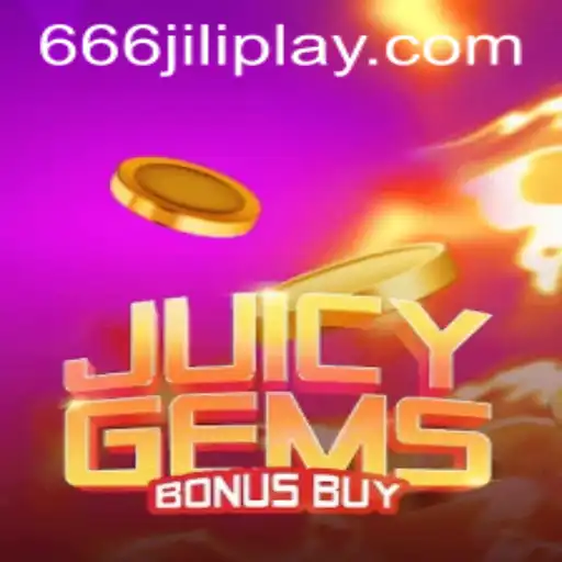 Exploring the Thrilling World of JuicyGemsBonusBuy and 666JILI