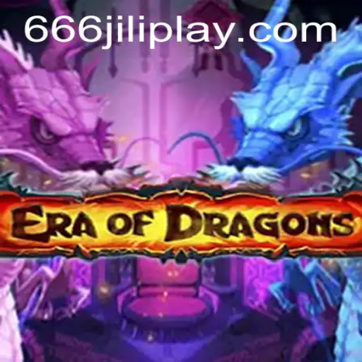 Exploring the Legendary Realm of 'EraOfDragons' and the Enigma of '666JILI'