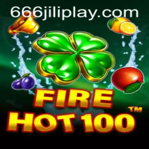 Discovering the Excitement of FireHot100: A Deep Dive into the Game with a Twist of 666JILI