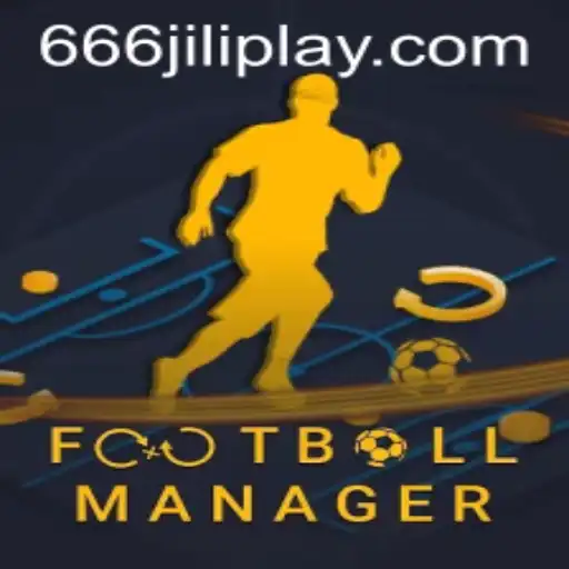 Exploring the Dynamic World of FootballManager and the Intriguing Concept of 666JILI