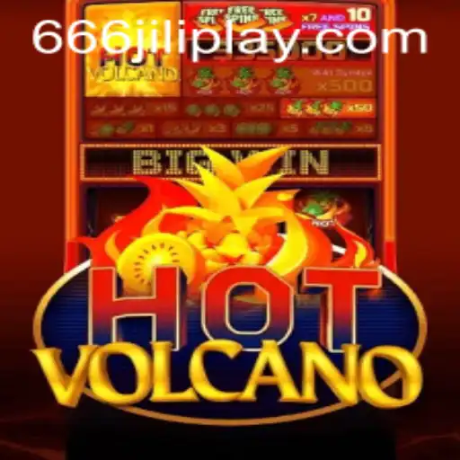 Discovering the Exciting World of HotVolcano with 666JILI