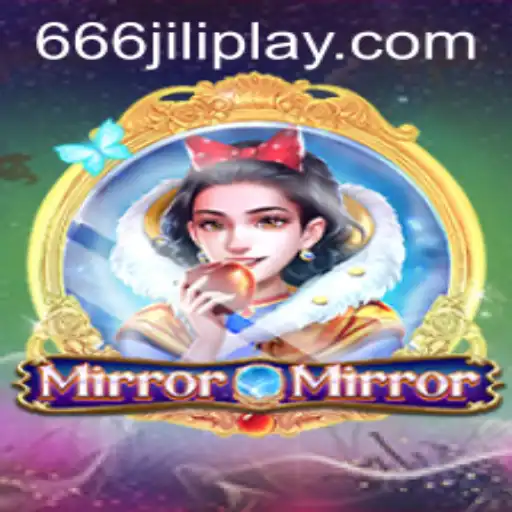 Exploring the Enigmatic World of MirrorMirror: A Deep Dive into 666JILI