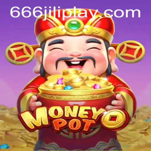 Exploring the Exciting World of MoneyPot: A Deep Dive into 666JILI