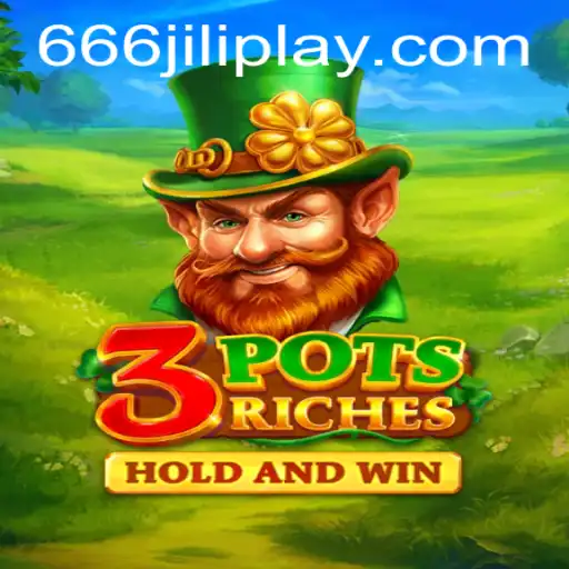 Dive into the World of 3potsRiches: A Thrilling Casino Game with 666JILI