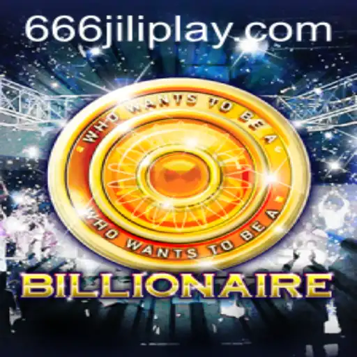 Exploring the Exciting World of 'Billionaire: 666JILI'