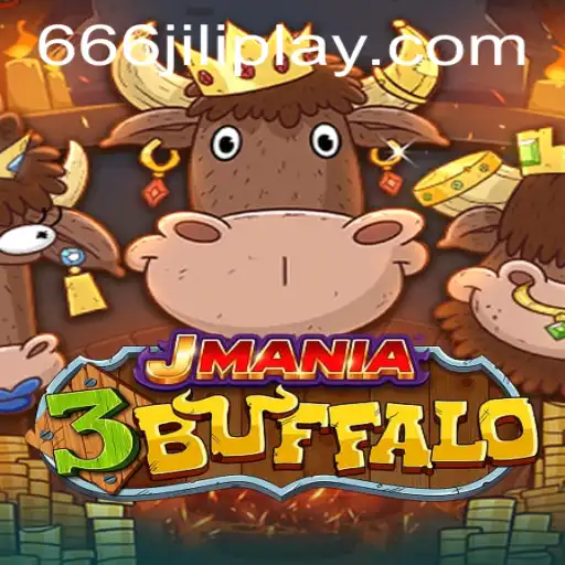 Unveiling the Thrills of JMania3Buffalo: A Journey into the Heart of 666JILI