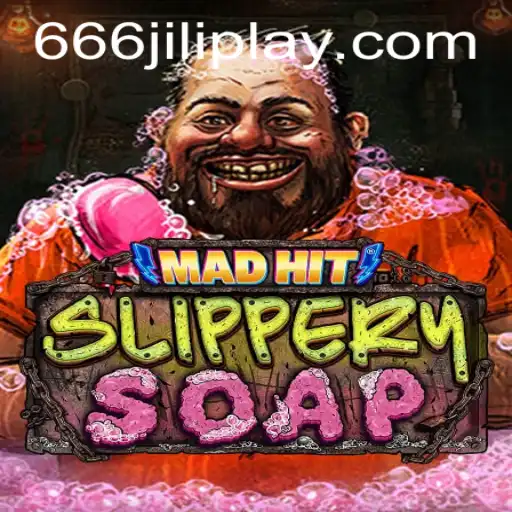 The Thrilling World of MadHitSlipperySoap: An Immersive Journey