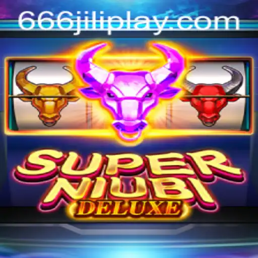 Explore the Thrilling World of SuperNiubiDeluxe: The Ultimate 666JILI Experience