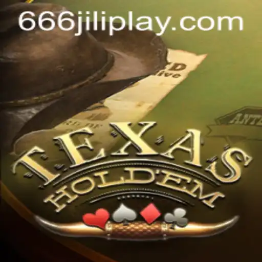 Exploring the World of Texas Hold'em and the Rising Popularity of 666JILI